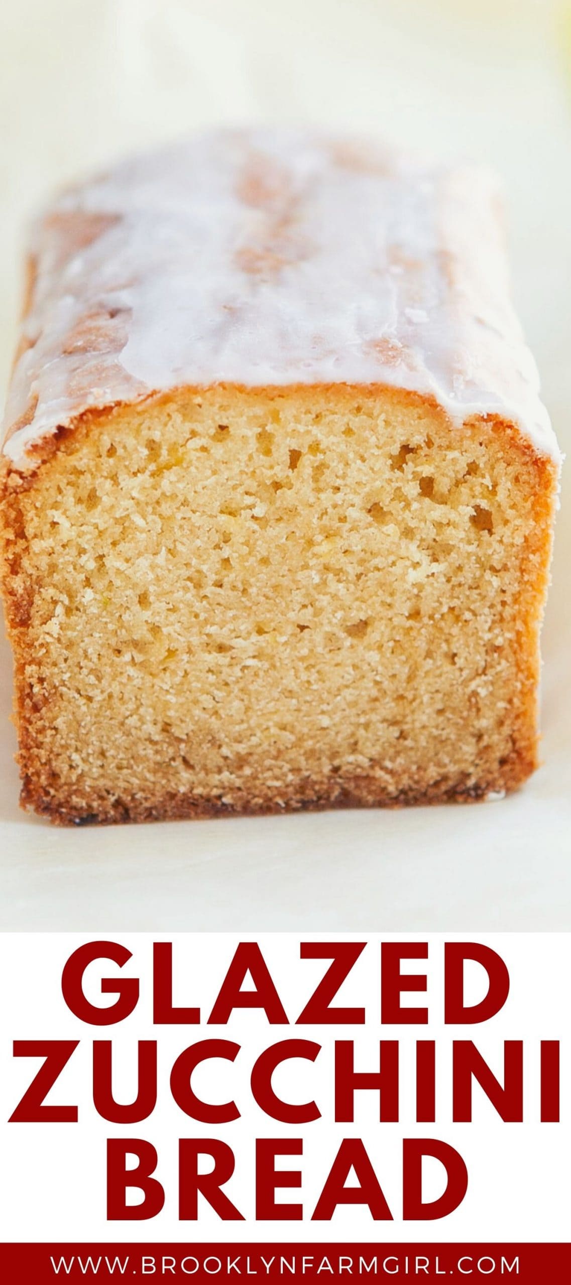 Glazed Zucchini Bread Brooklyn Farm Girl
