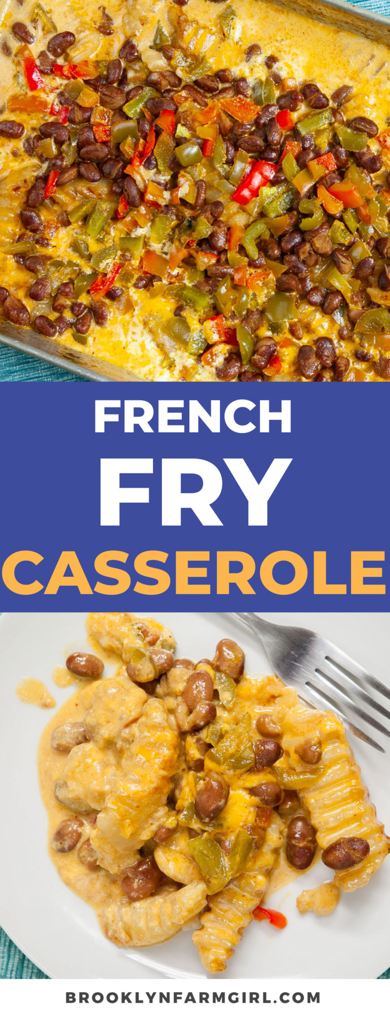 French Fry Casserole Brooklyn Farm Girl