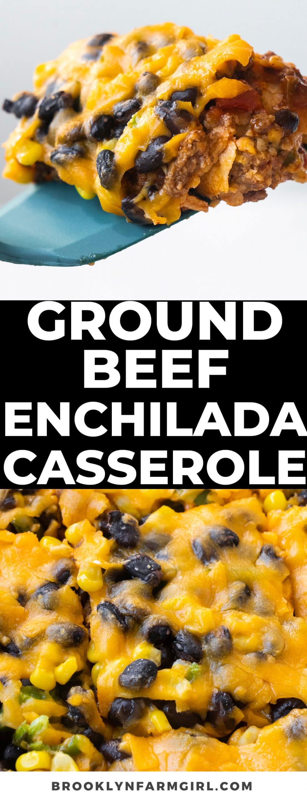 Taco Enchilada Casserole Brooklyn Farm Girl