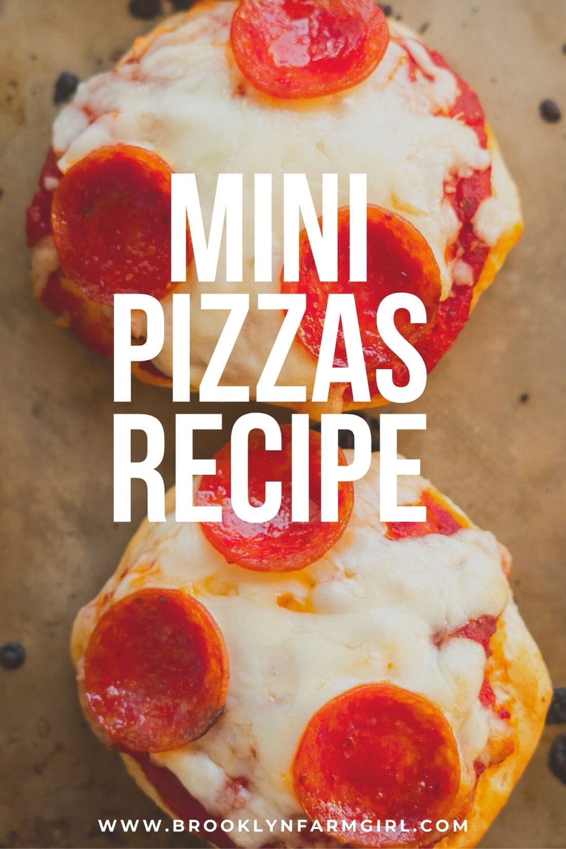 Mini Pizzas - Brooklyn Farm Girl