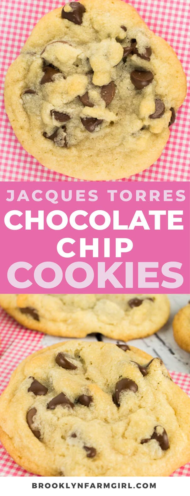 Perfect  Jacques Torres Chocolate Chip Cookies with slightly crisp edges, chewy middles, and the best flavor! With my easy recipe you only need to chill the dough for 30 minutes! Try this wildly-popular chocolate chip cookie recipe for yourself. These are the best chocolate chip cookies ever!