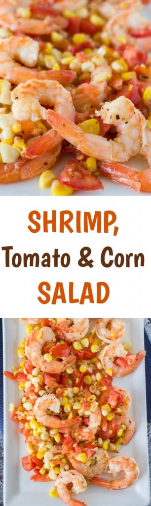 Easy to make Shrimp, Tomato & Corn Salad that is ready in 15 minutes. This is perfect to serve for dinner over pasta, as a appetizer or a light lunch.