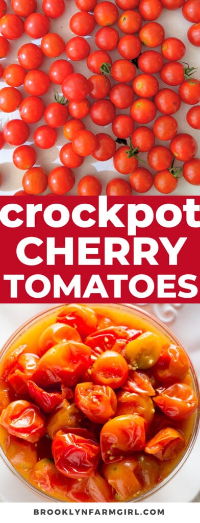 Easy to make slow cooker cherry tomatoes bursting with sweet juicy flavor.  Throw the tomatoes in a crockpot and they're ready in 5 hours.  You can serve over pasta, rice or as a healthy side dish!