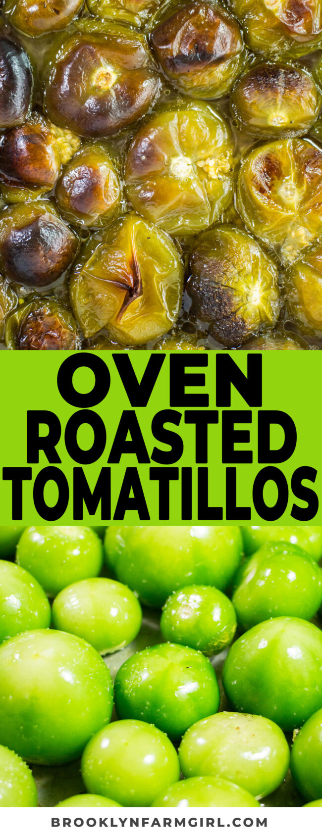 Oven Roasted Tomatillos How to Cook Tomatillos Recipe