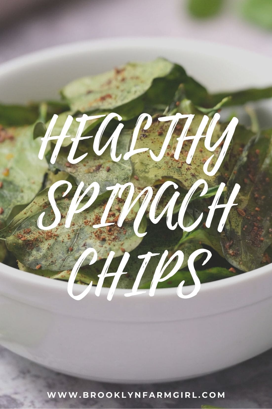 Baked Spinach Chips Brooklyn Farm Girl