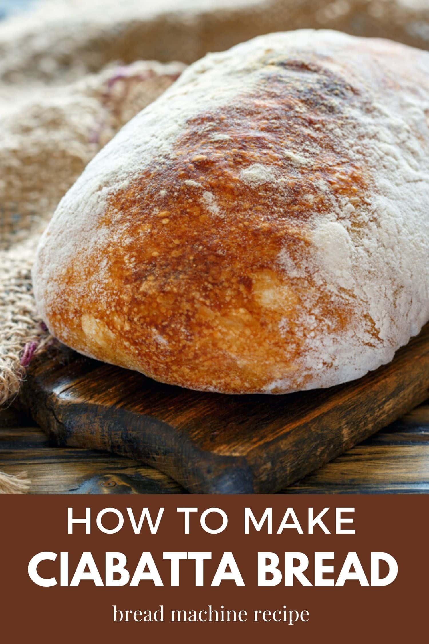Easy Ciabatta Bread - Homemade Crusty Bread Recipe