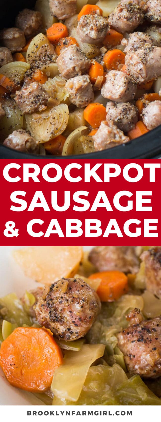 Slow Cooker Sausage and Cabbage - Brooklyn Farm Girl