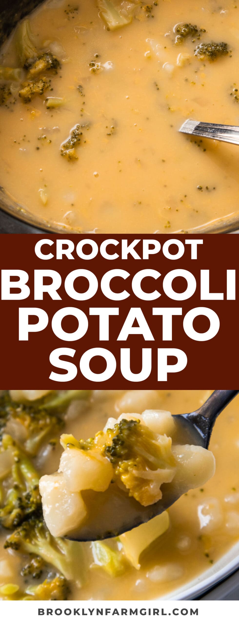Slow Cooker Potato Broccoli Cheese Soup (4 hours) Brooklyn Farm Girl