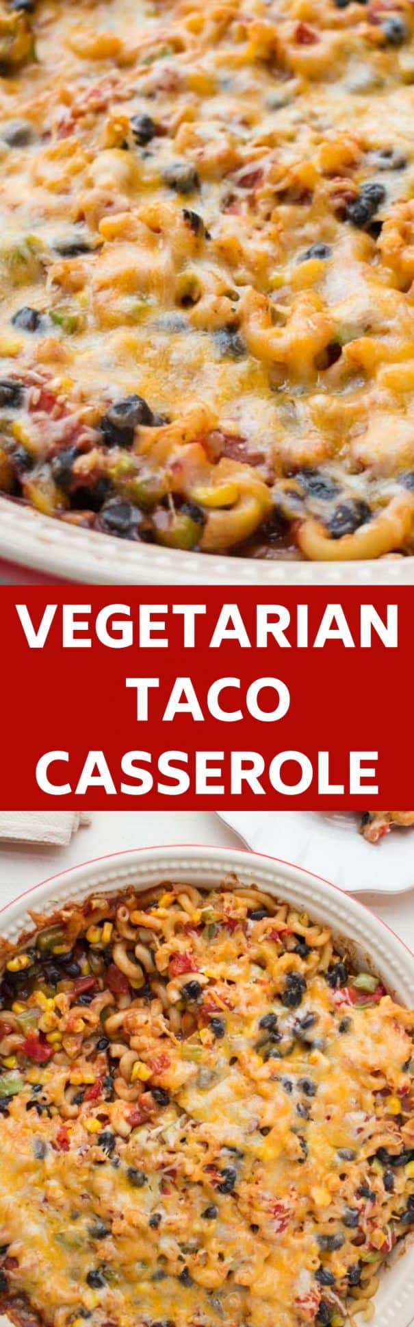 Easy to make Vegetarian Taco Casserole recipe. Instead of meat, we use lots of vegetables and beans. This Mexican Casserole takes 30 minutes to bake.