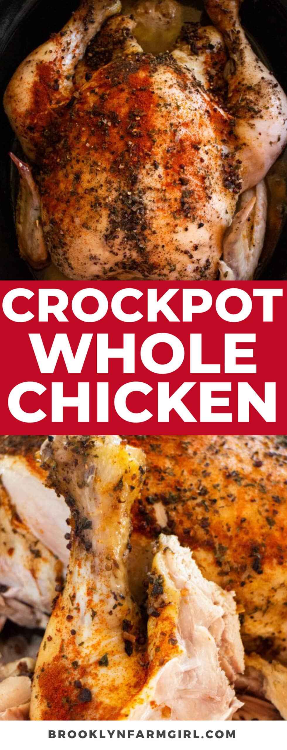 Slow Cooker Whole Chicken (4 Hours) Brooklyn Farm Girl
