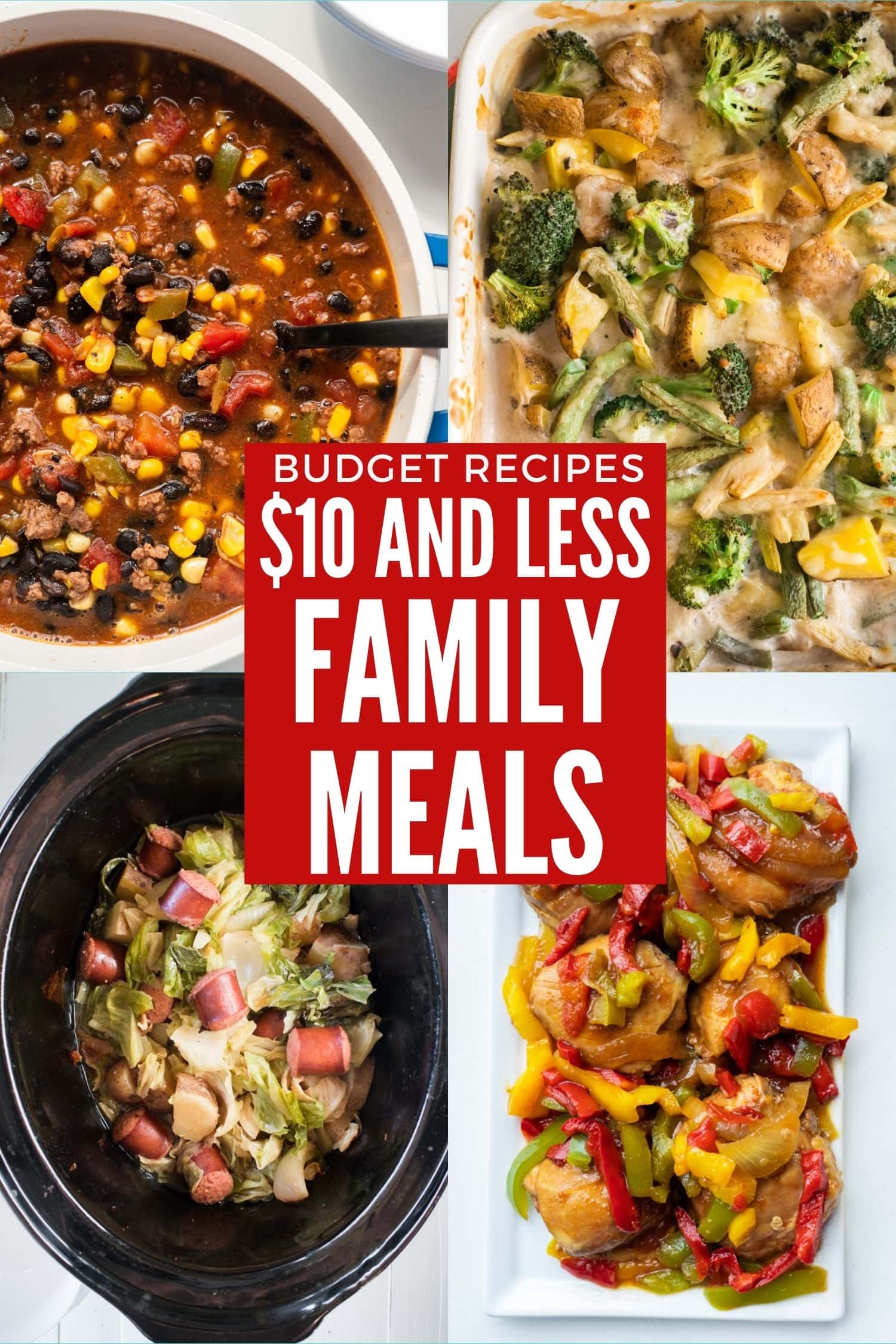 25 Cheap Meals for Large Families Under $10 - Brooklyn Farm Girl