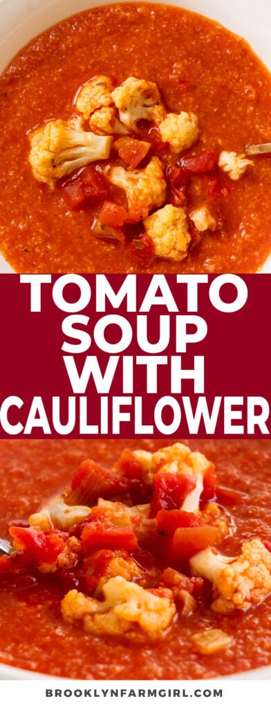 Easy to make creamy tomato soup with cauliflower ready in 35 minutes.  This quick stovetop soup uses cans of crushed tomatoes and a whole head of cauliflower to make it a filling dinner the entire family will love.  No milk needed!