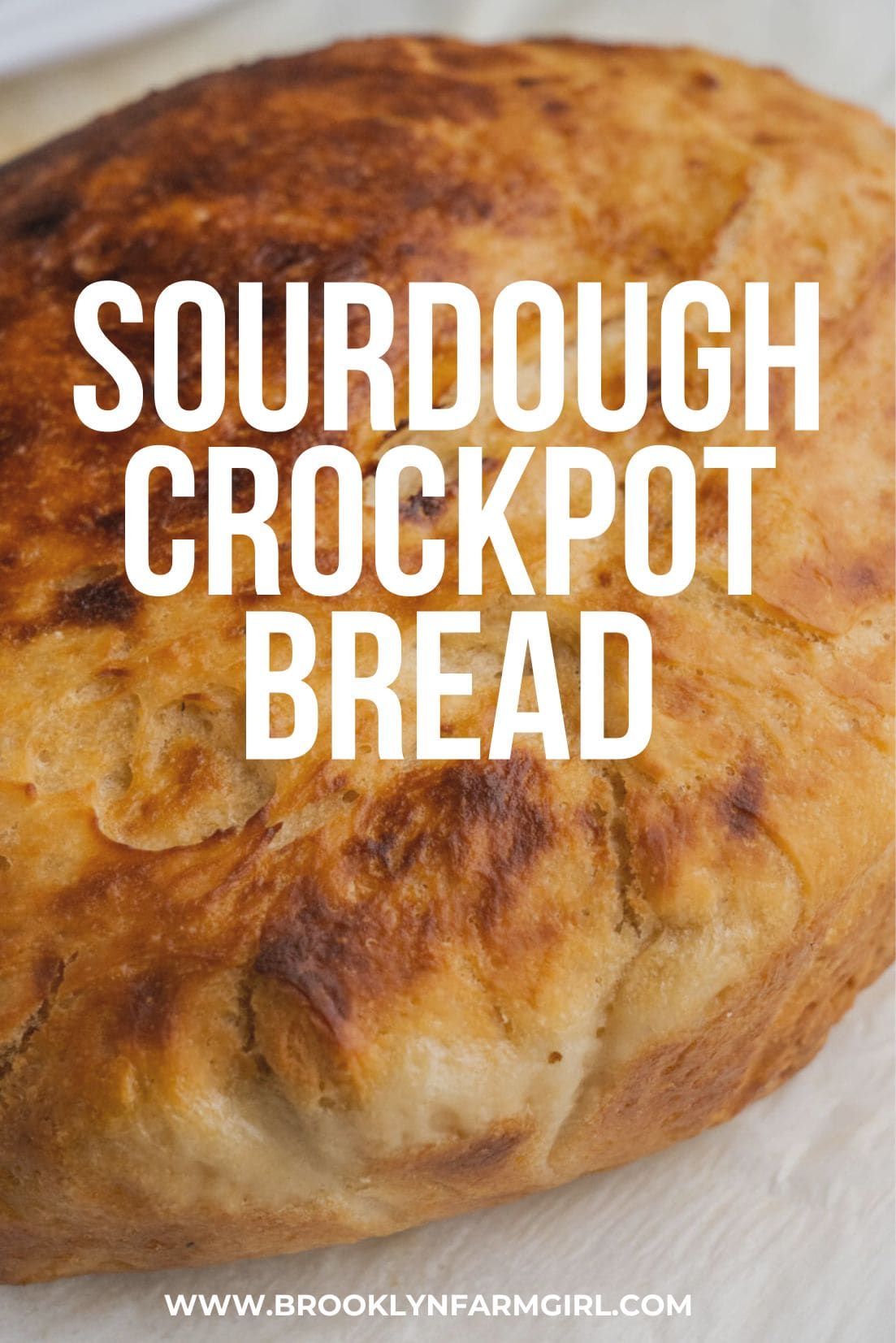 Sourdough Crockpot Bread - Brooklyn Farm Girl