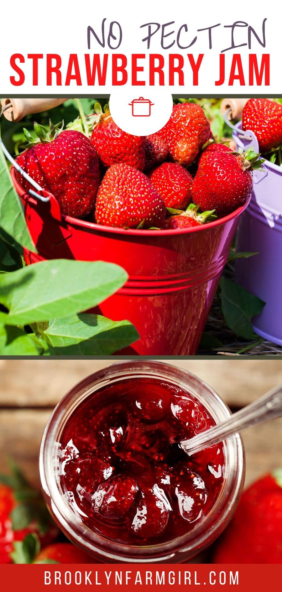 No Pectin Strawberry Jam Brooklyn Farm Girl