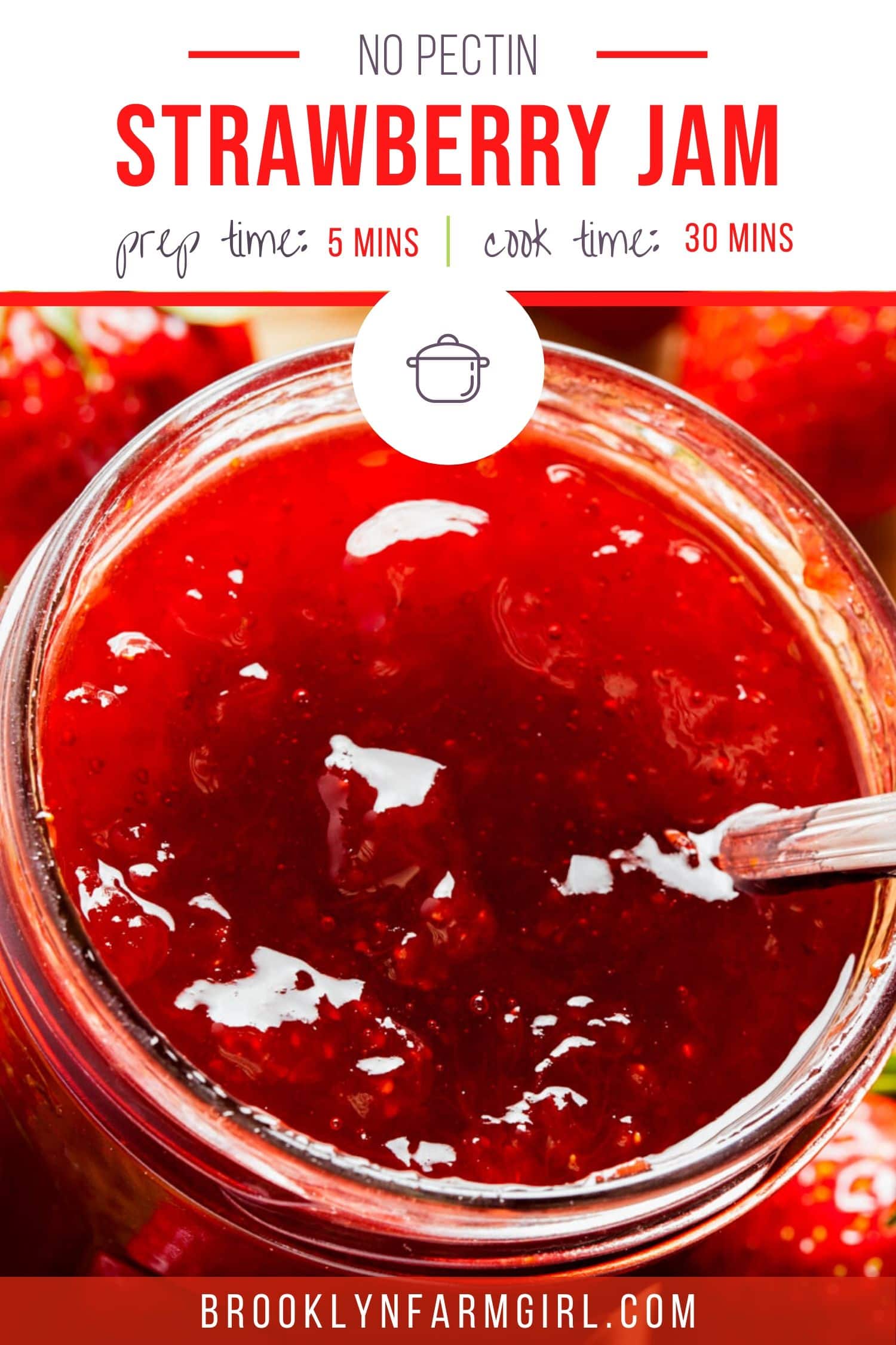 No Pectin Strawberry Jam Brooklyn Farm Girl