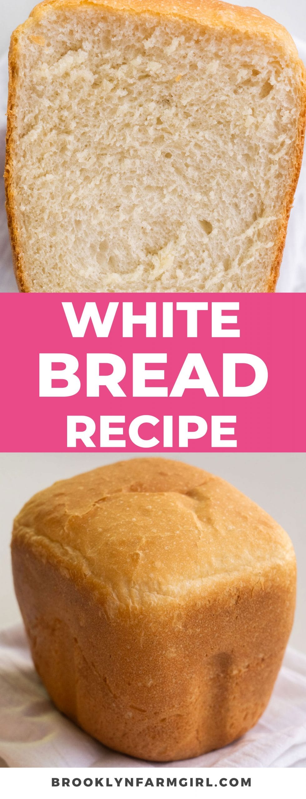 Bread Machine White Bread - Brooklyn Farm Girl