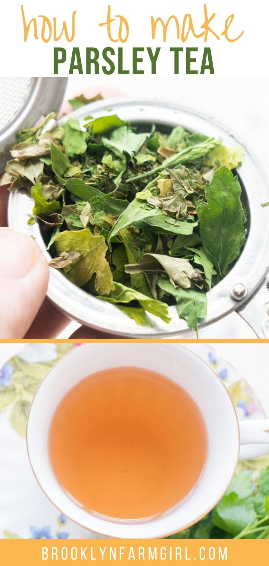 How to Make Parsley Tea (fresh or dried parsley) Brooklyn Farm Girl