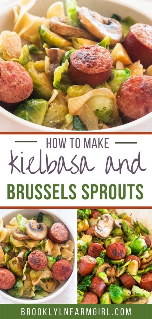 Easy to make Kielbasa and Brussels Sprouts Skillet meal ready in 30 minutes.  Serve this simple Polish dinner over egg noodles. 