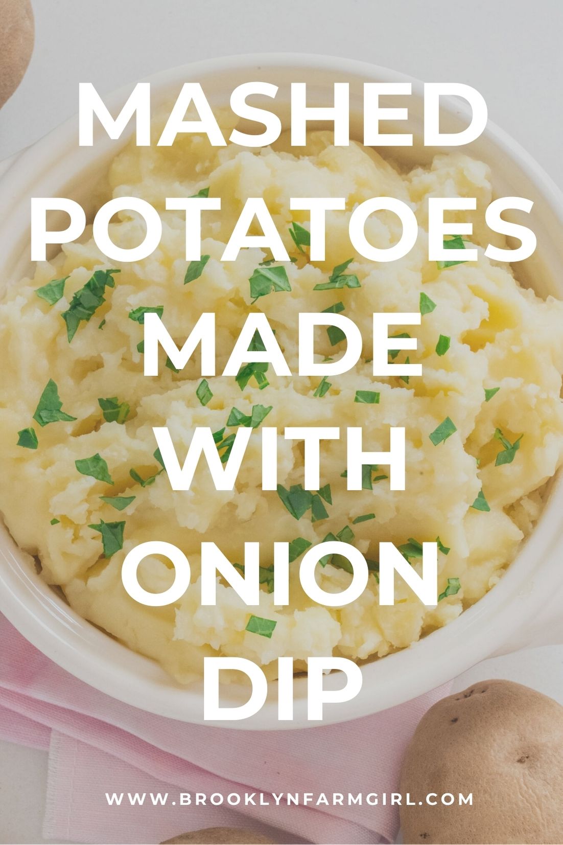 Onion Mashed Potatoes Brooklyn Farm Girl