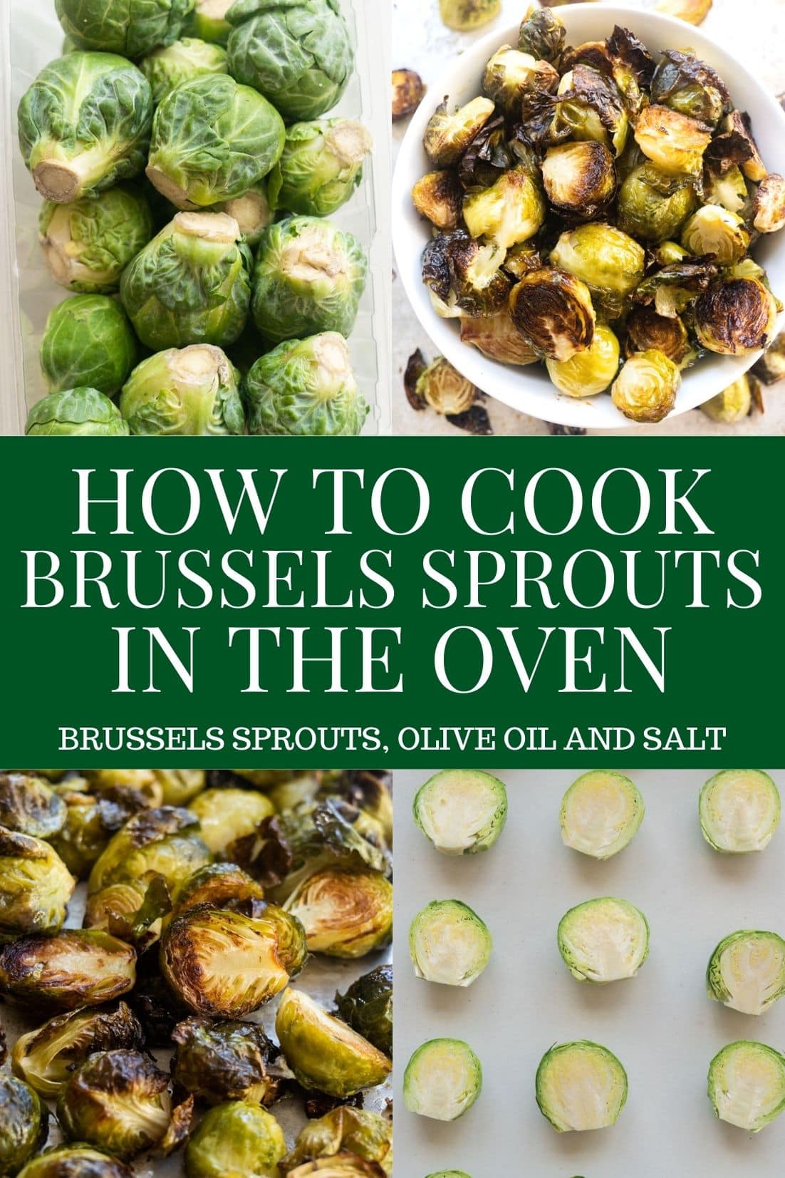 How to Cook Brussels Sprouts in the Oven (so crispy) Brooklyn Farm Girl