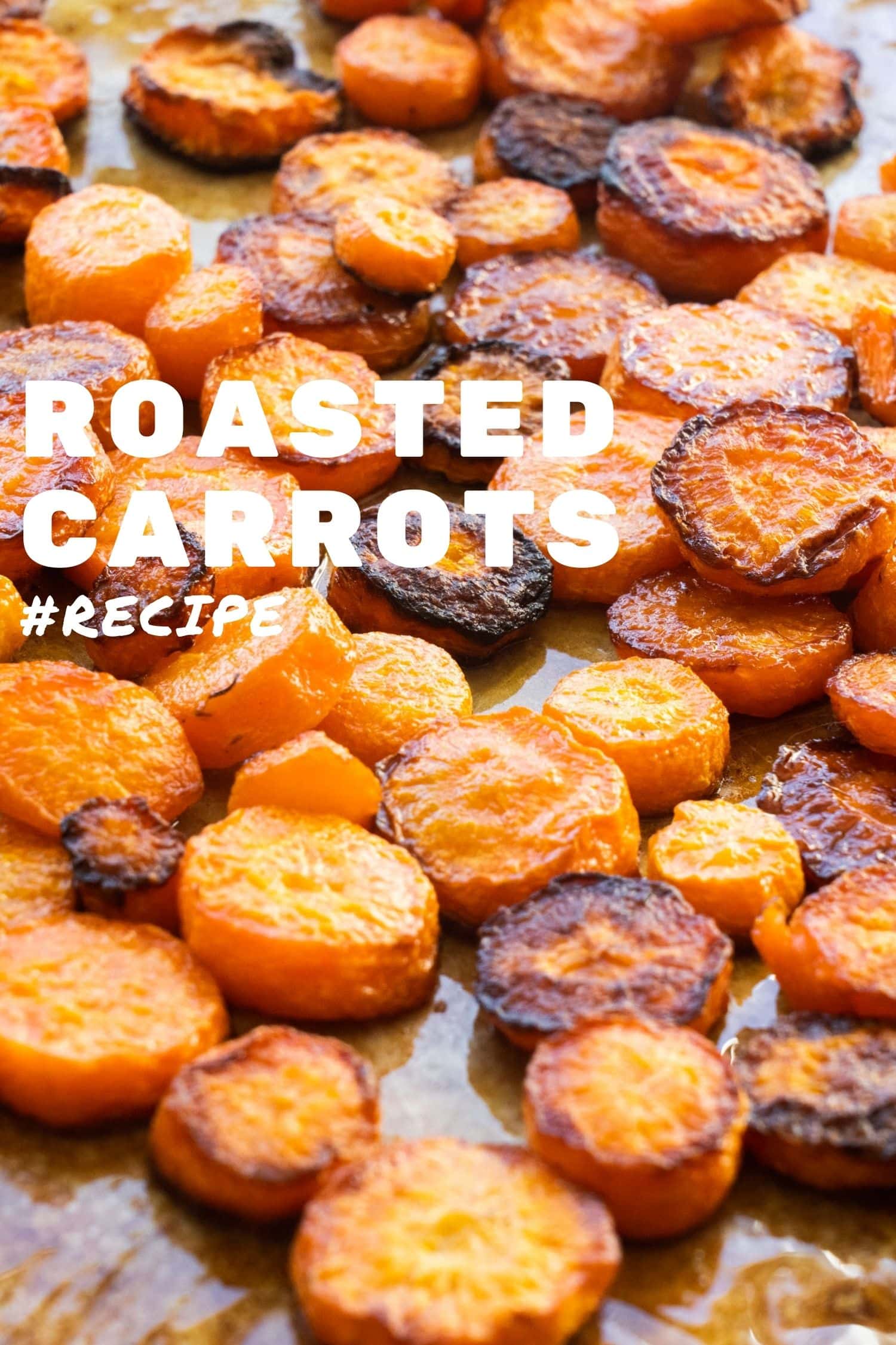 How to Cook Carrots in the Oven (20 Minutes) Brooklyn Farm Girl