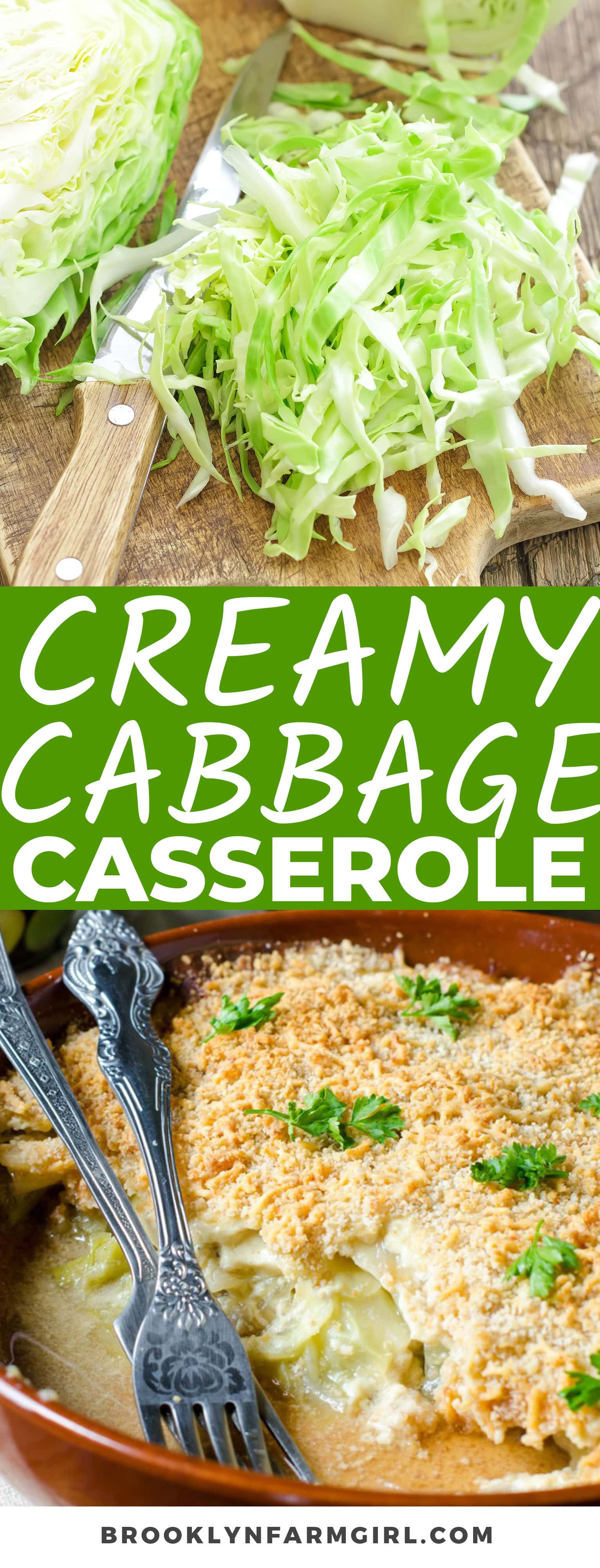 Creamy Cabbage Casserole Brooklyn Farm Girl