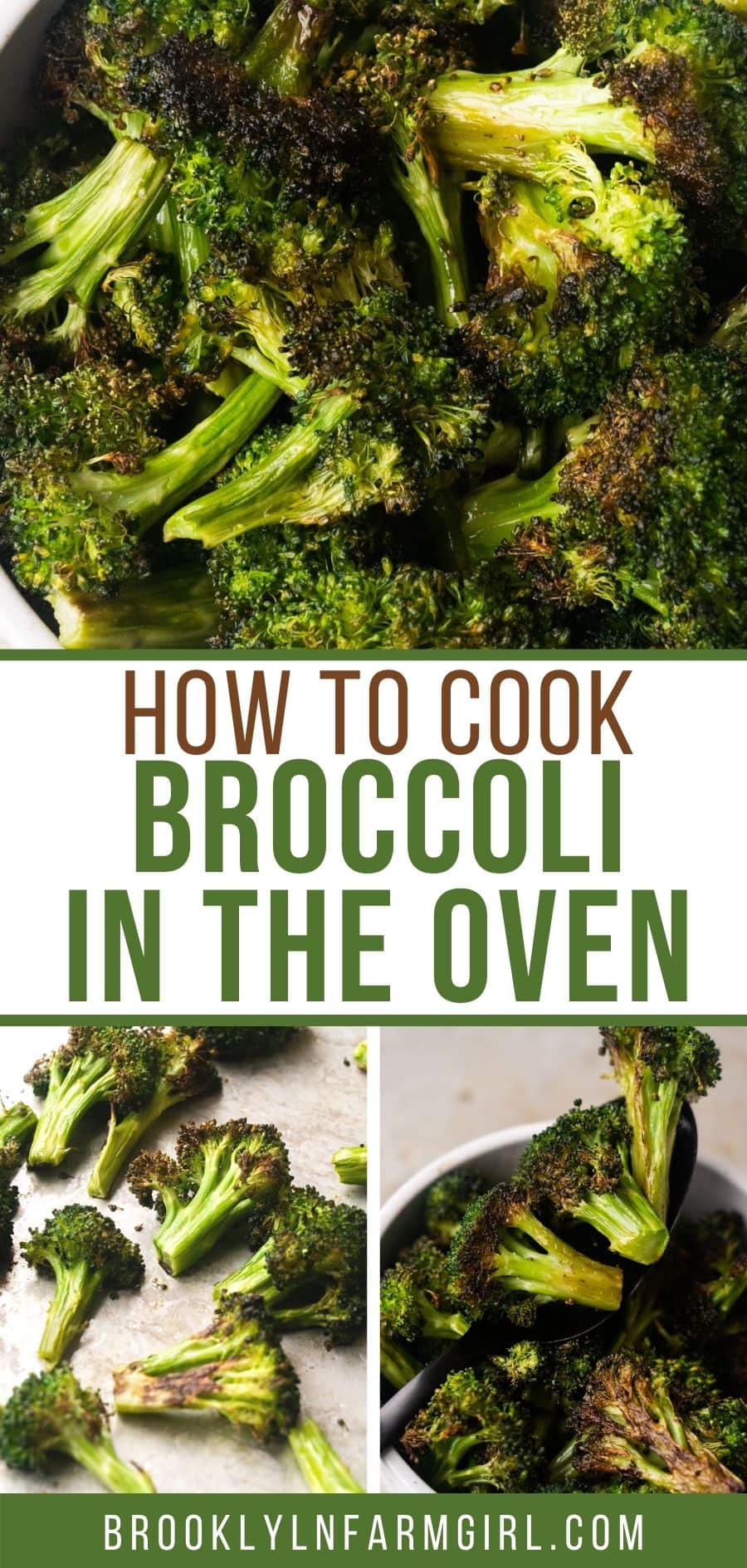 How to Cook Broccoli in the Oven (15 minutes) Brooklyn Farm Girl