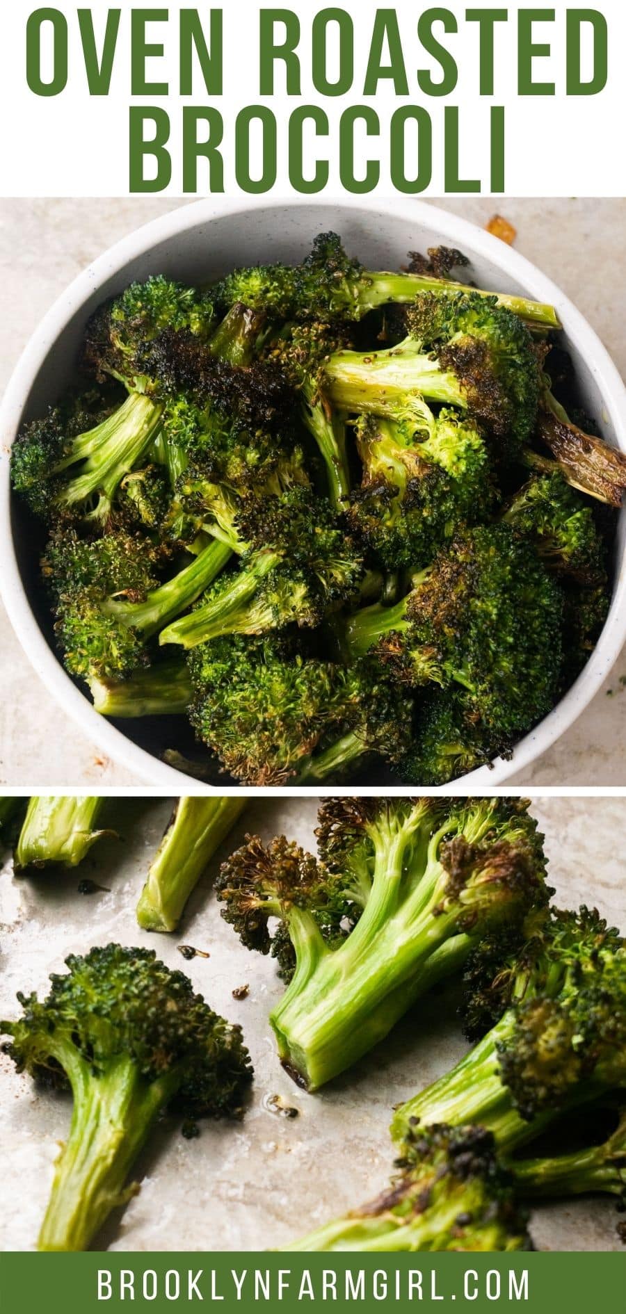 How to Cook Broccoli in the Oven (15 minutes) Brooklyn Farm Girl
