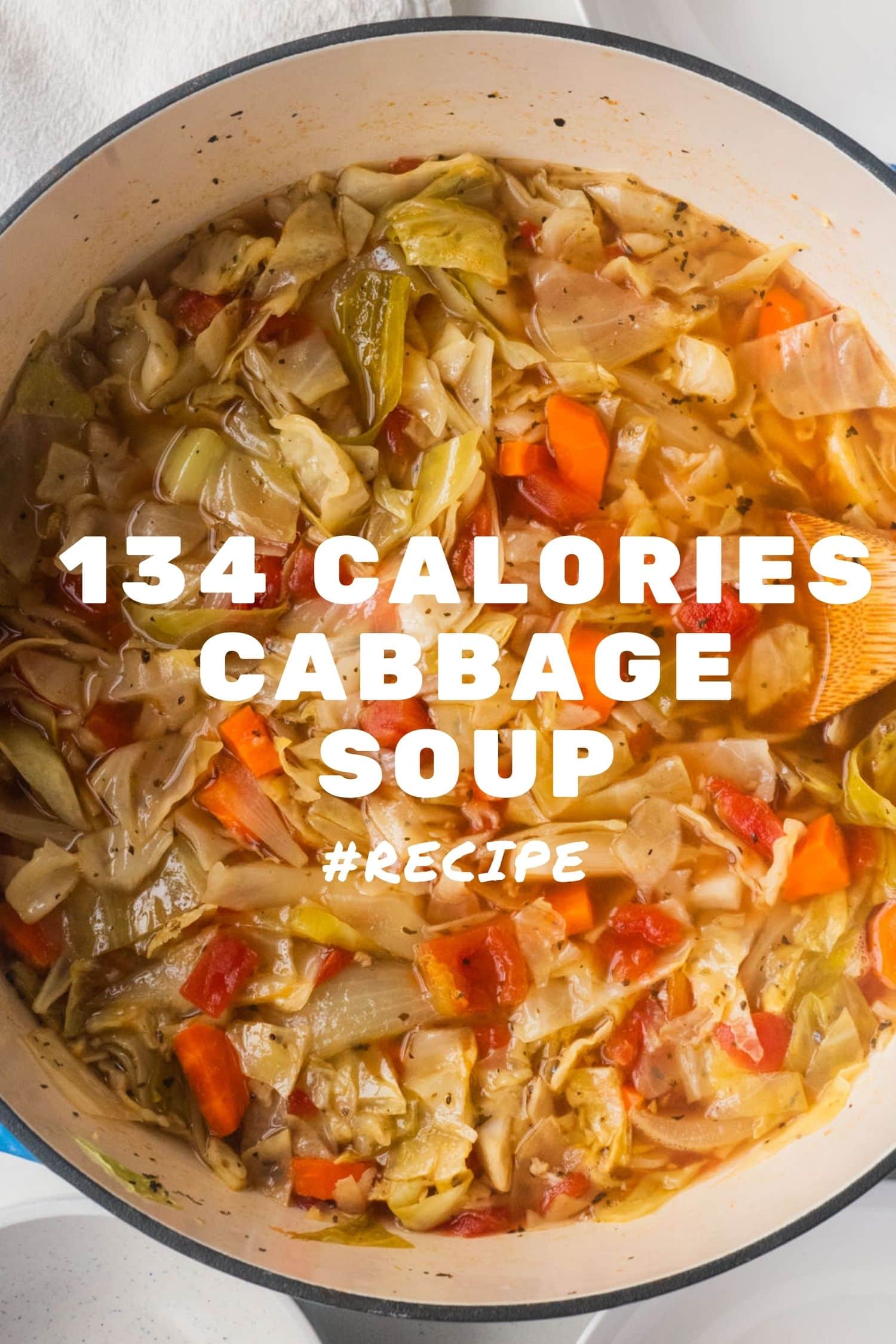 Cabbage Soup (Only 134 calories) Brooklyn Farm Girl