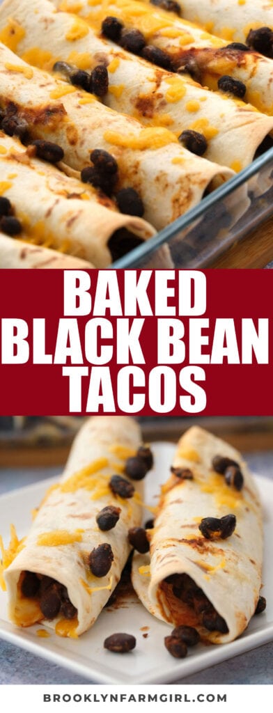 Healthy Baked Black Bean Tacos take 20 minutes from start to finish.  Canned black beans and shredded cheese are rolled up in flour tortillas and baked in the oven.  This is one of my family's favorite easy weeknight vegetarian meals. 