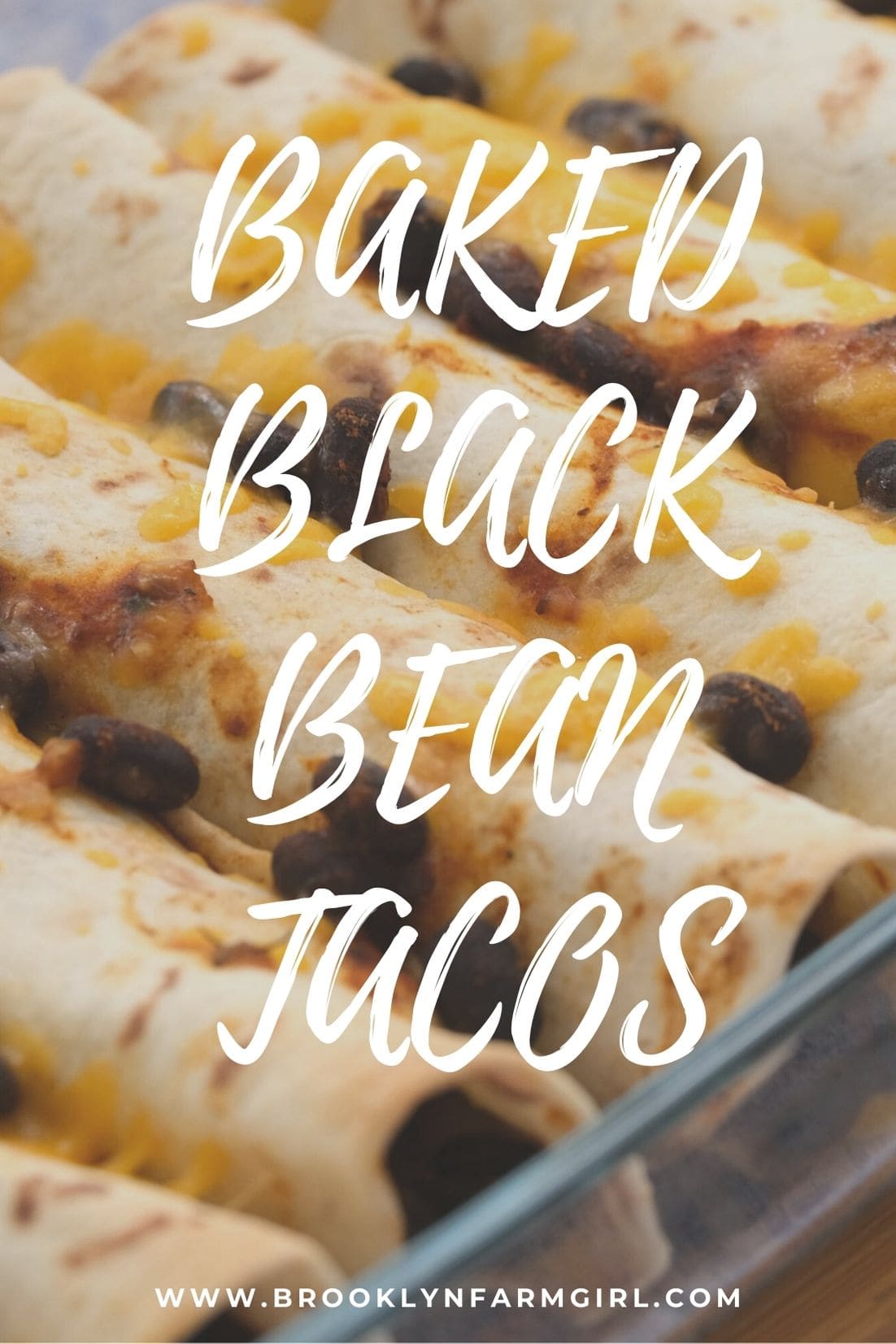 Baked Black Bean Tacos Brooklyn Farm Girl