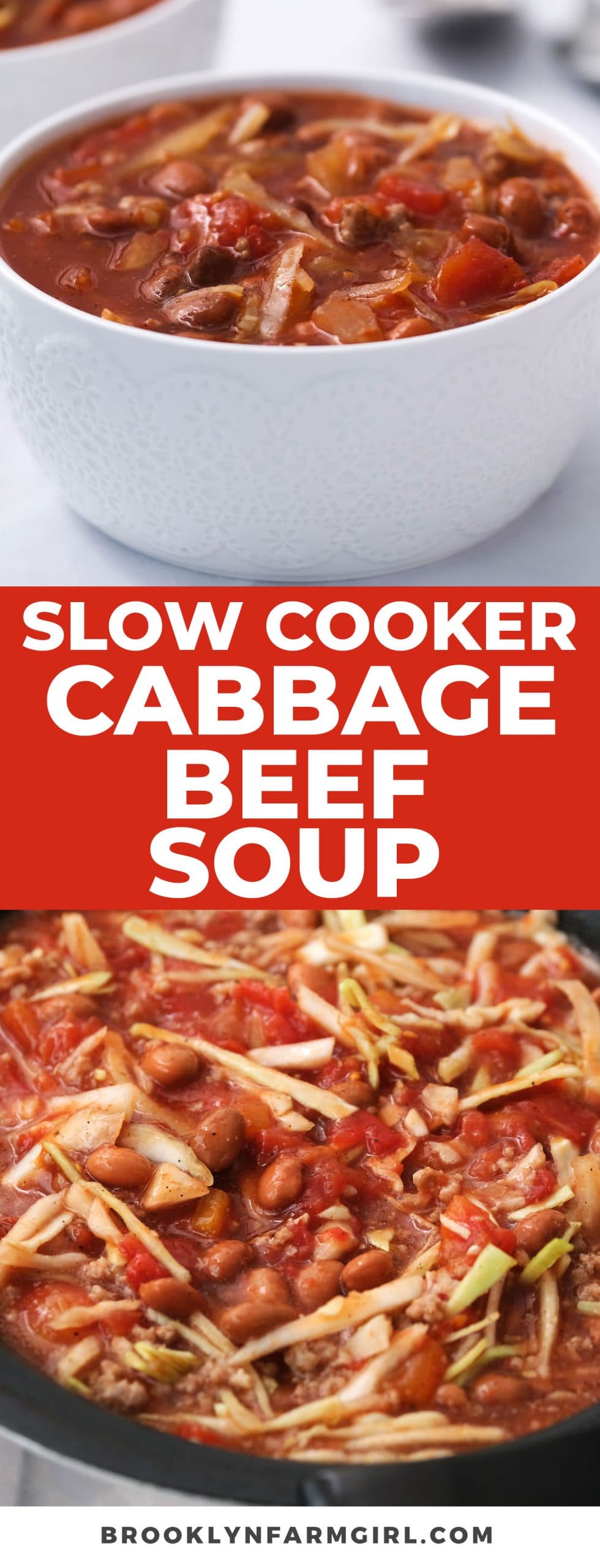 Slow Cooker Cabbage Beef Soup - Brooklyn Farm Girl