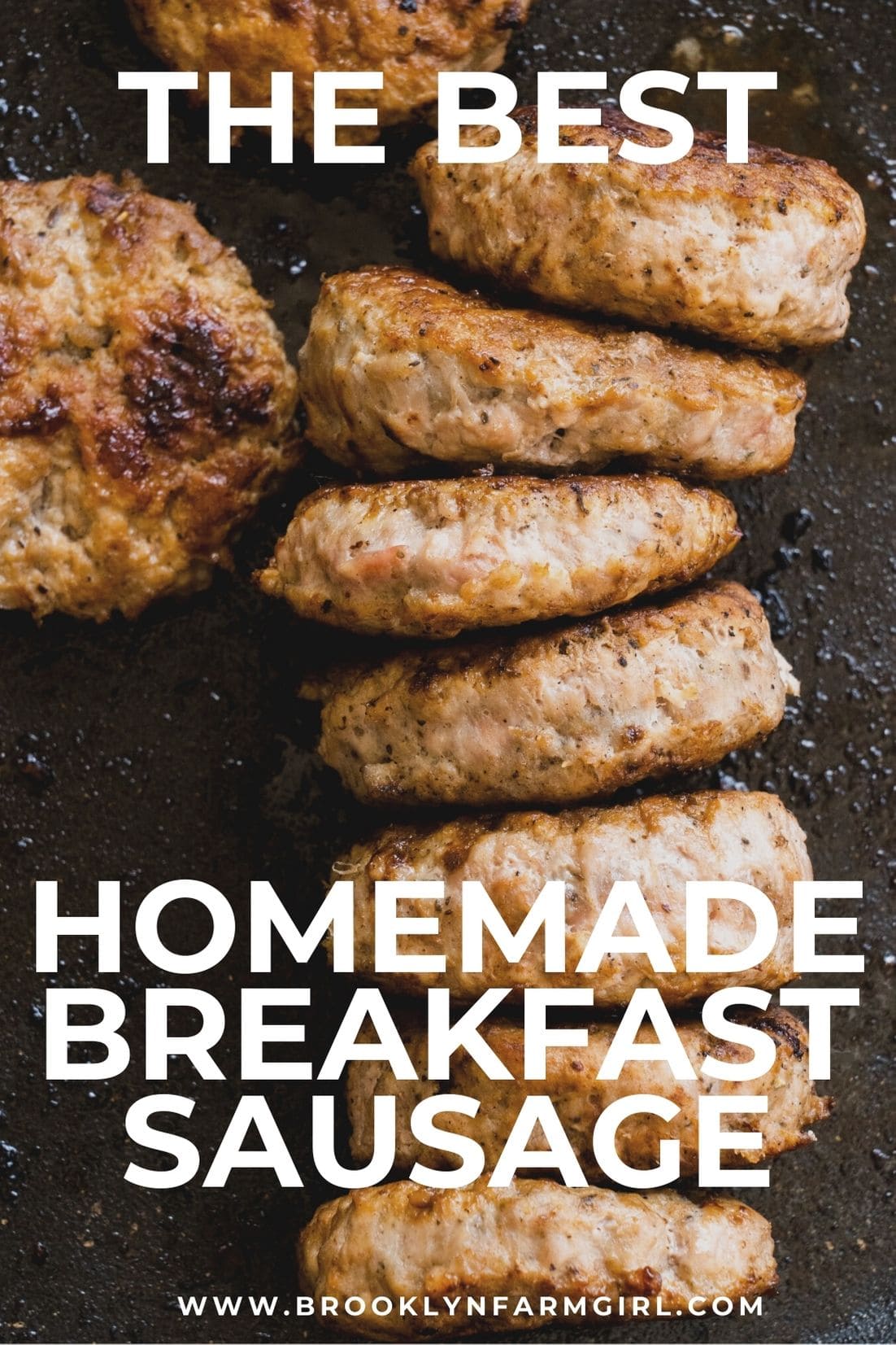 How to Make Homemade Breakfast Sausage Brooklyn Farm Girl