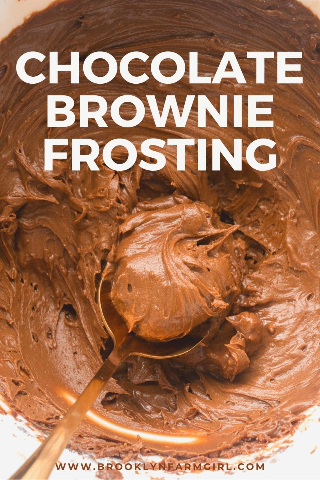 Chocolate Brownie Frosting Brooklyn Farm Girl