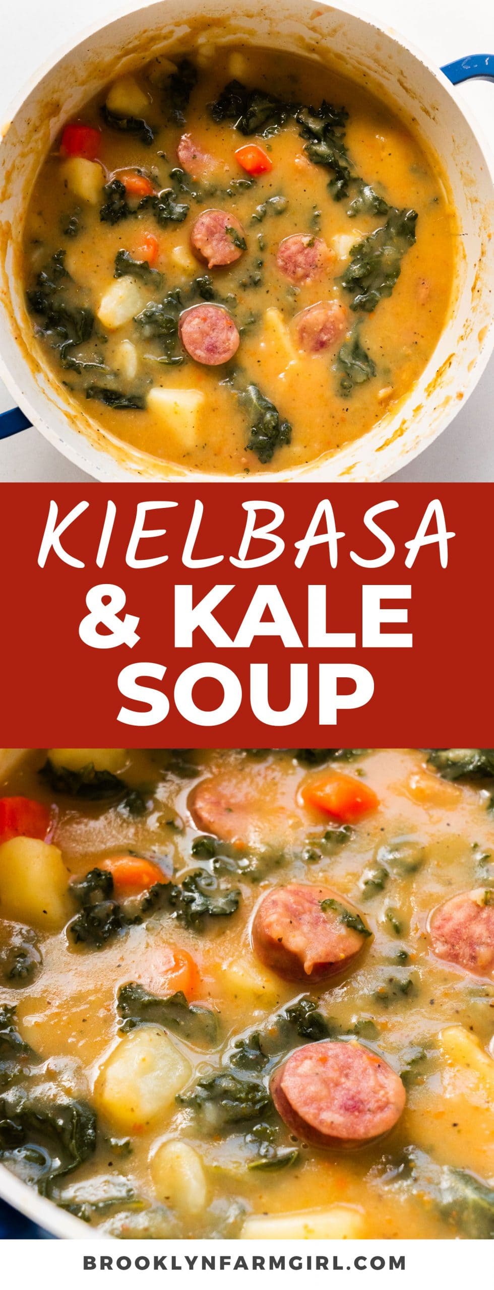 Kielbasa Sausage and Kale Soup Brooklyn Farm Girl