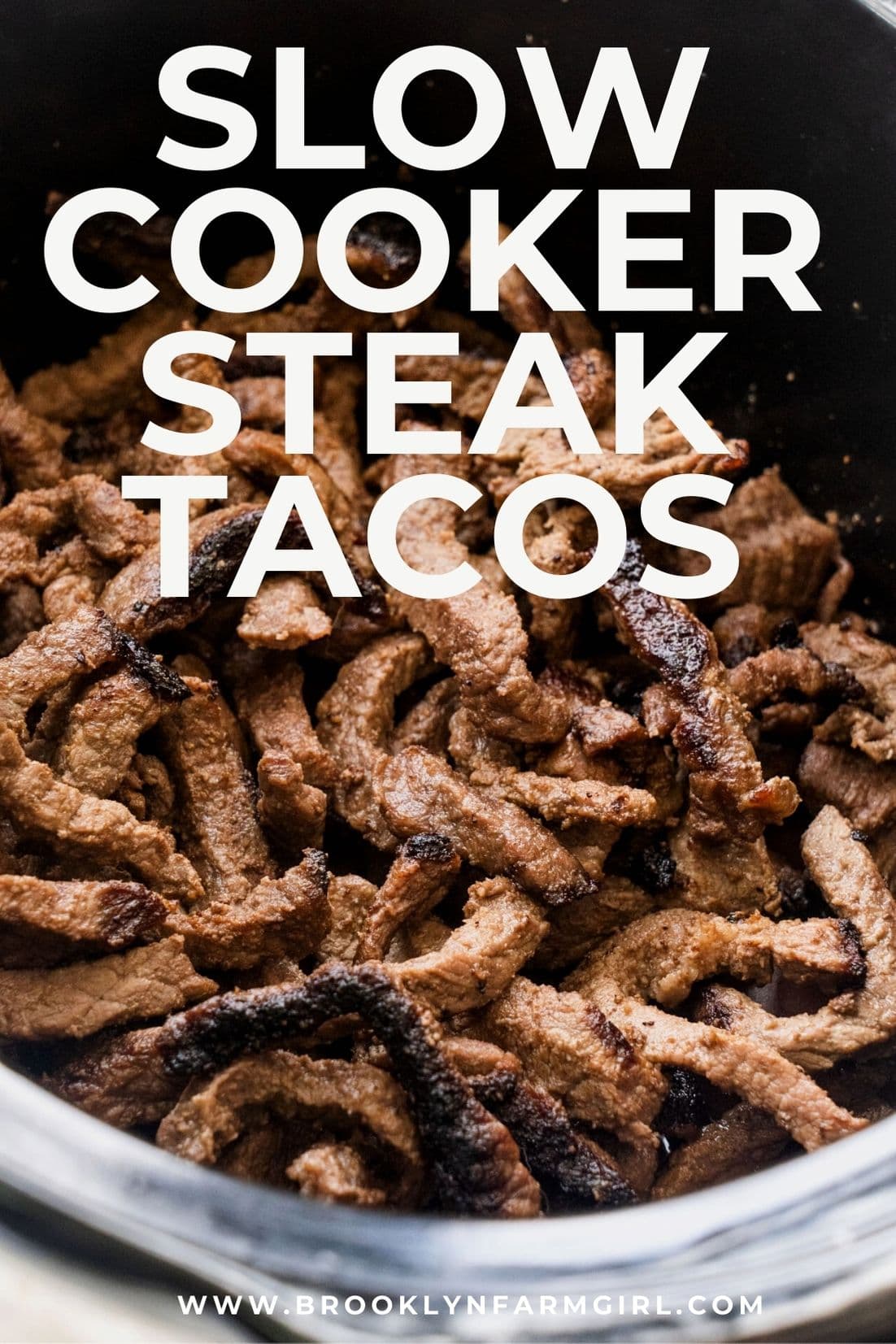 Slow Cooker Steak Tacos Ready in 4 Hours!