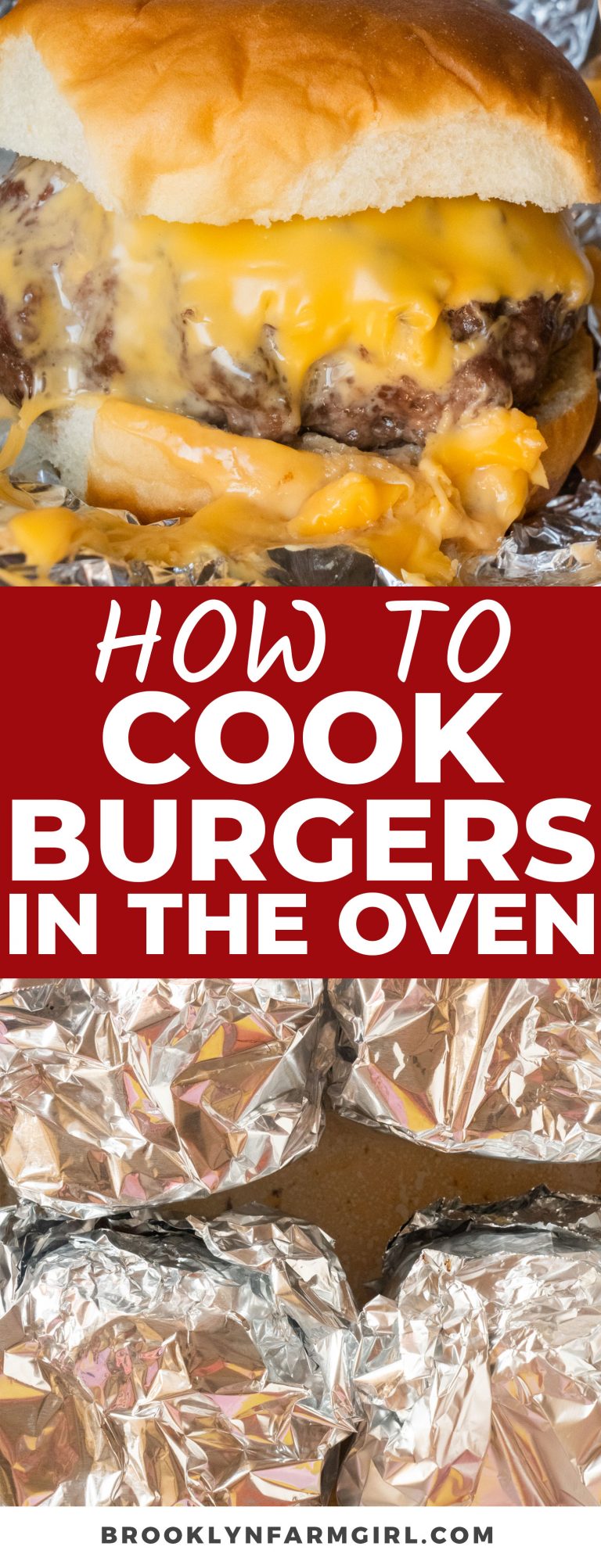 How to Cook Burgers in the Oven Brooklyn Farm Girl