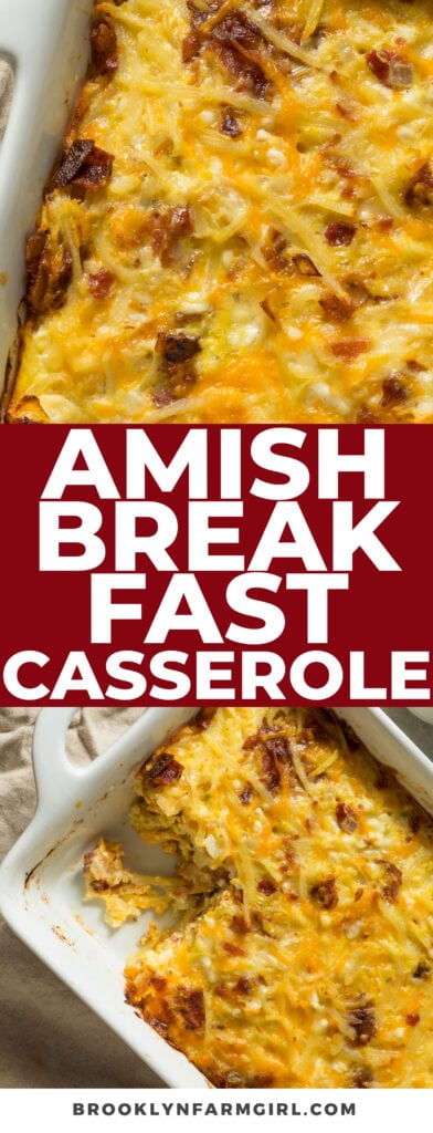 Cheesy Amish Breakfast Casserole recipe made with bacon, eggs, hash browns and cheese. Baked in the oven and ready to serve in 45 minutes.