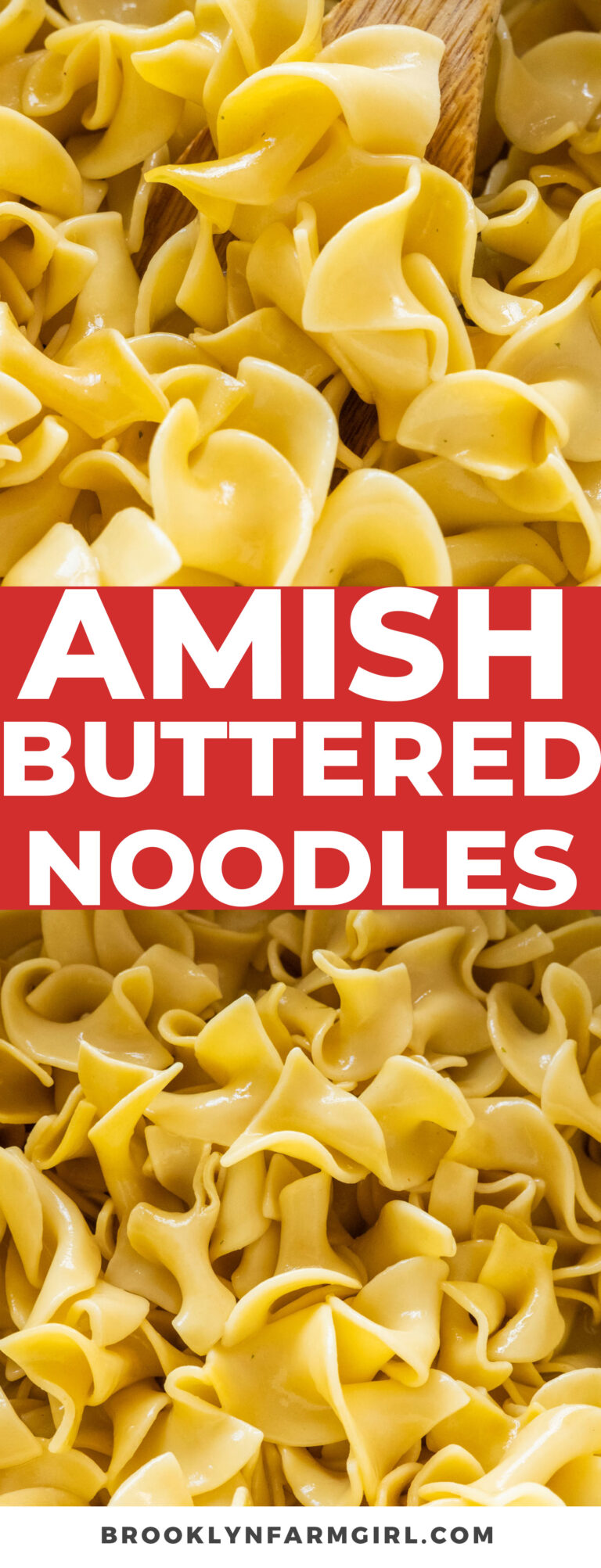 Amish Buttered Noodles - Brooklyn Farm Girl