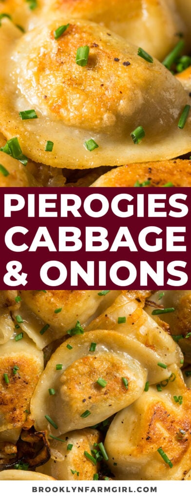 Pierogies with cabbage, onions and crispy bacon made on the stove top. This is a quick and easy homemade meal!