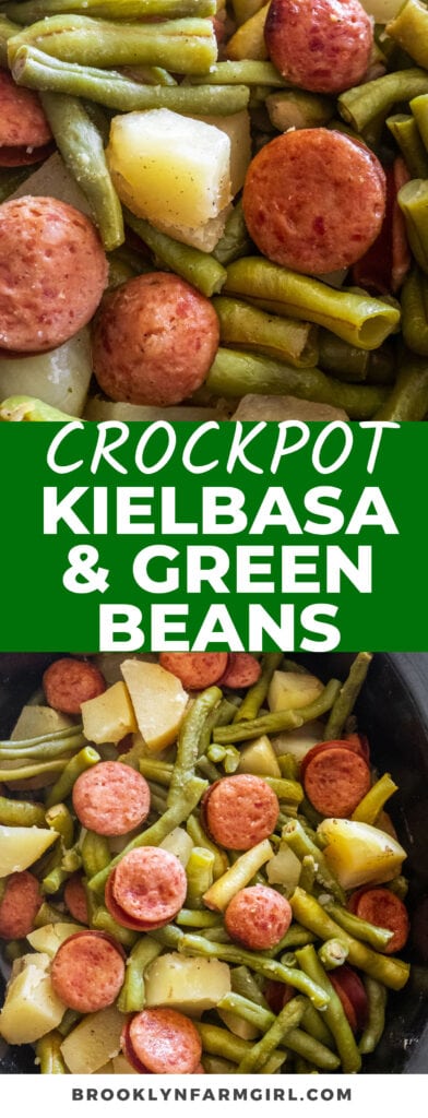 Crockpot Kielbasa and Green Beans - Brooklyn Farm Girl