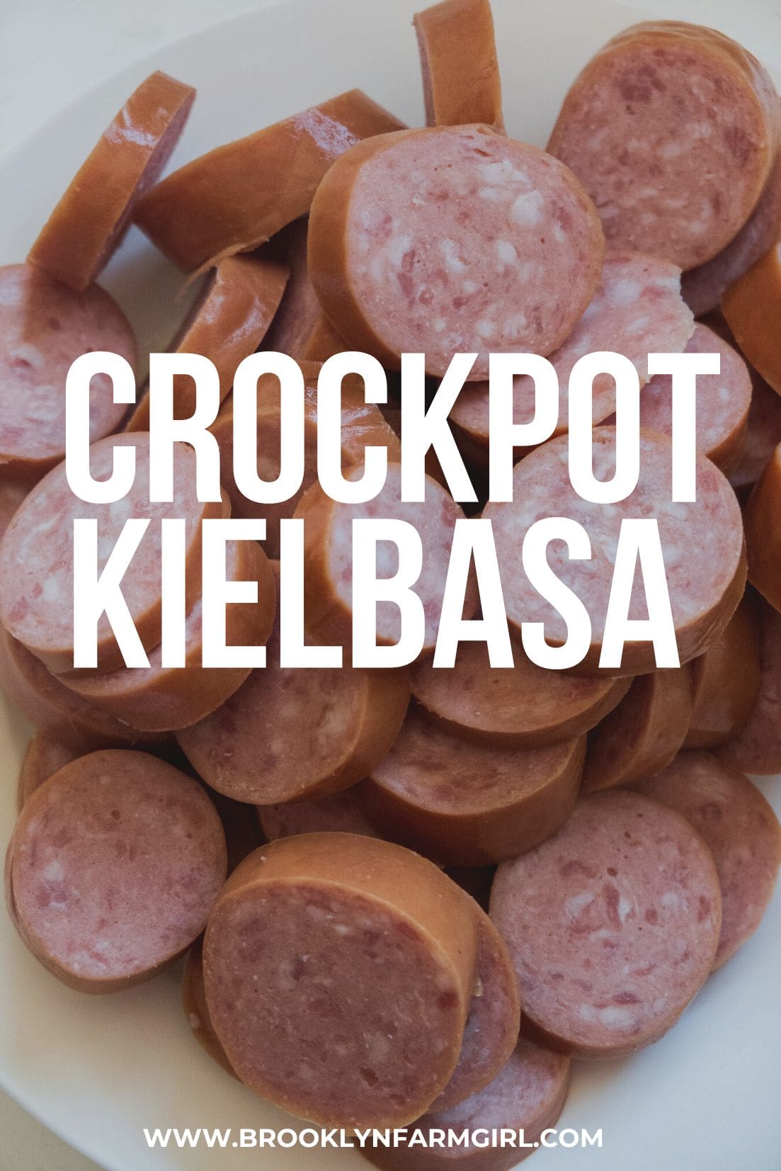 Crockpot Kielbasa and Green Beans - Brooklyn Farm Girl