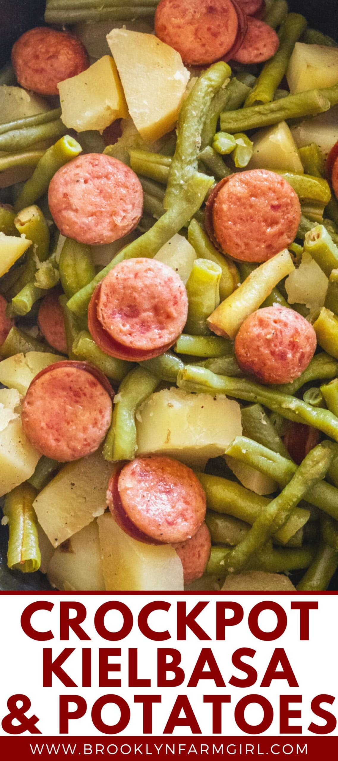 Crockpot Kielbasa and Green Beans Brooklyn Farm Girl