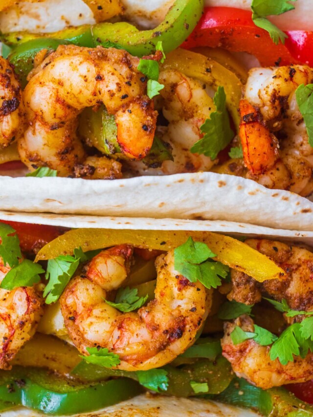 Speedy Weeknight Shrimp Fajitas