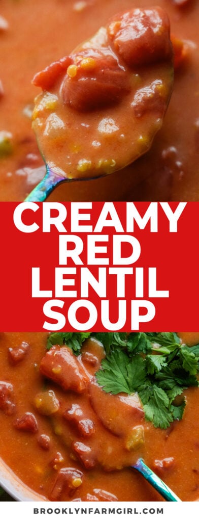 Creamy red lentil soup that tastes like a chunky tomato soup.  With no need to soak the lentils, this recipe transforms into a speedy weeknight dinner option.  We love this soup in the Winter as it leaves us filled and our bellies warmed up!