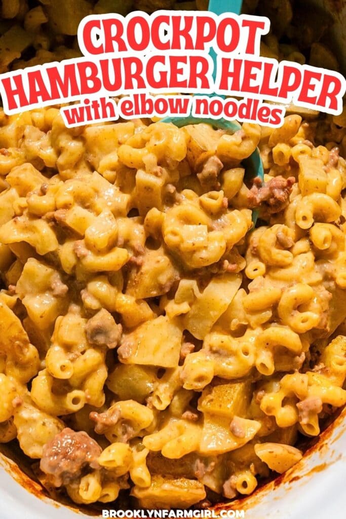 This Crockpot Hamburger Helper is creamy, cheesy, and pure homemade nostalgia. The elbow noodles cook right in the pot, making it the easiest comfort food ever!