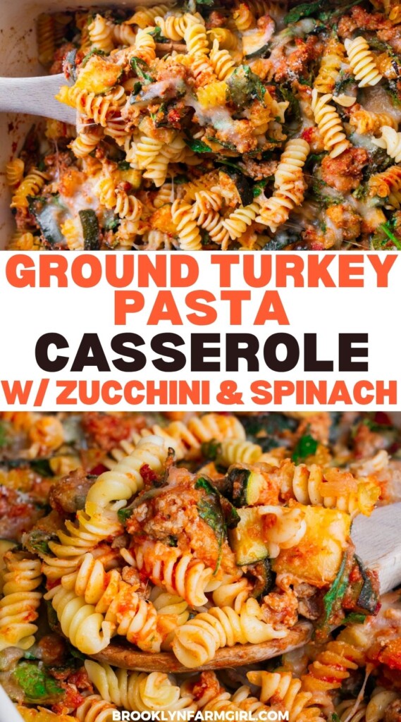 A cheesy ground turkey pasta casserole with rotini, zucchini, and spinach, shown in a baking dish and served on a spoon. The dish looks hearty, colorful, and topped with melted cheese and herbs.
